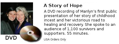 A Story of Hope - Marilyn VanDerbur's personal story of recovery from child sexual abuse